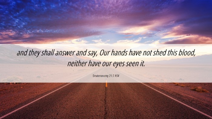 Picture 06 - Deuteronomy 21:7 ASV Desktop Wallpaper - and they shall answer and say, Our hands have not - Desktop Bible Verse Wallpaper