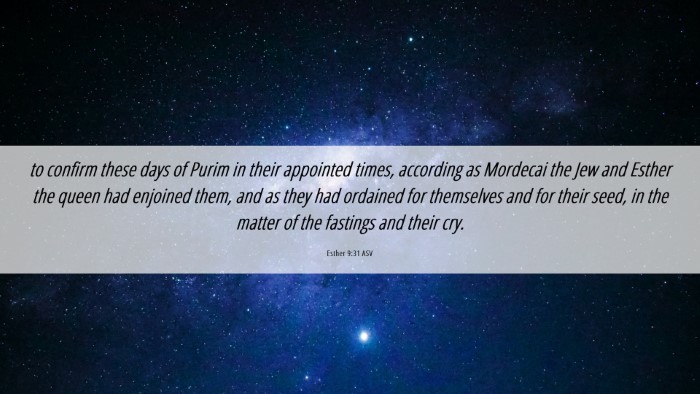 Picture 06 - Esther 9:31 ASV Desktop Wallpaper - to confirm these days of Purim in their appointed - Desktop Bible Verse Wallpaper