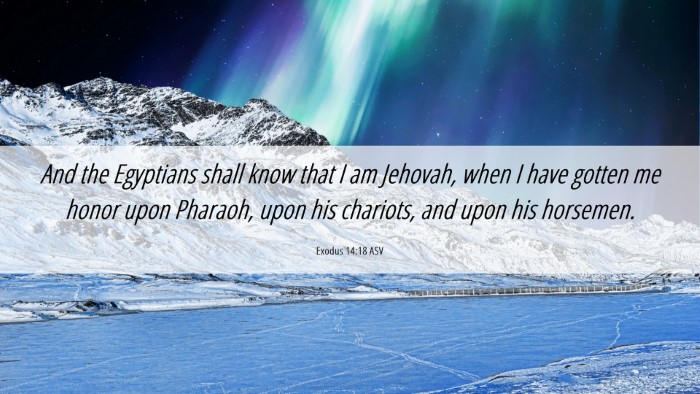 Picture 06 - Exodus 14:18 ASV Desktop Wallpaper - And the Egyptians shall know that I am Jehovah, - Desktop Bible Verse Wallpaper