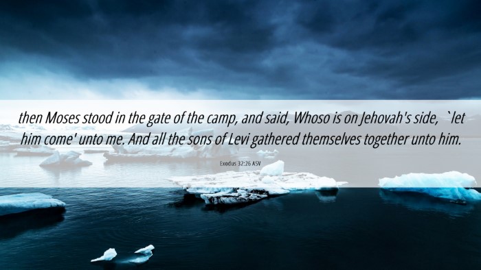 Picture 06 - Exodus 32:26 ASV Desktop Wallpaper - then Moses stood in the gate of the camp, and - Desktop Bible Verse Wallpaper