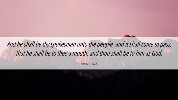 Picture 06 - Exodus 4:16 ASV Desktop Wallpaper - And he shall be thy spokesman unto the people; - Desktop Bible Verse Wallpaper