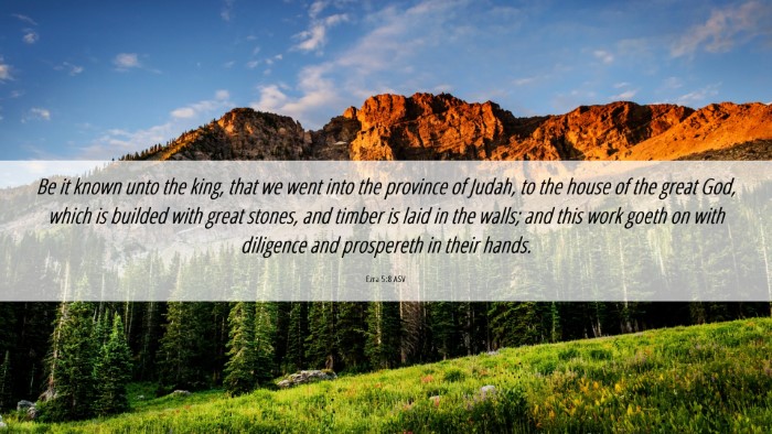 Picture 06 - Ezra 5:8 ASV Desktop Wallpaper - Be it known unto the king, that we went into the - Desktop Bible Verse Wallpaper