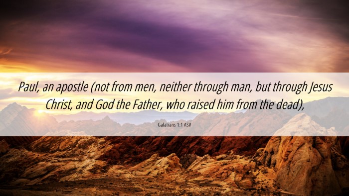 Picture 06 - Galatians 1:1 ASV Desktop Wallpaper - Paul, an apostle (not from men, neither through - Desktop Bible Verse Wallpaper