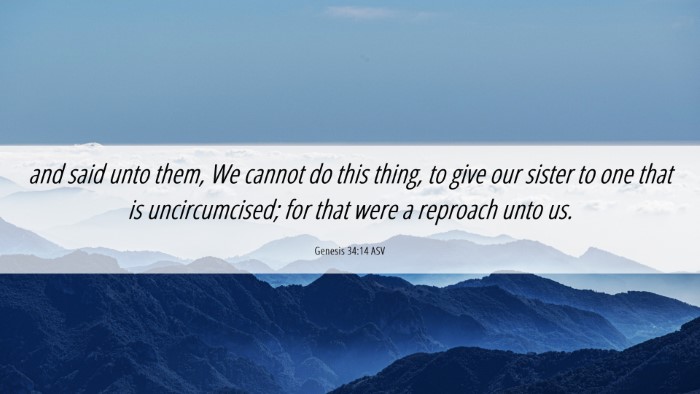 Picture 06 - Genesis 34:14 ASV Desktop Wallpaper - and said unto them, We cannot do this thing, to - Desktop Bible Verse Wallpaper