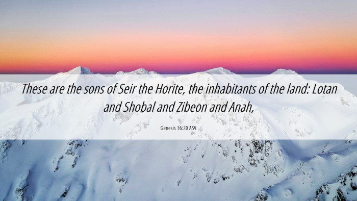 Picture 06 - Genesis 36:20 ASV Desktop Wallpaper - These are the sons of Seir the Horite, the - Desktop Bible Verse Wallpaper