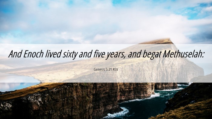 Picture 06 - Genesis 5:21 ASV Desktop Wallpaper - And Enoch lived sixty and five years, and begat - Desktop Bible Verse Wallpaper