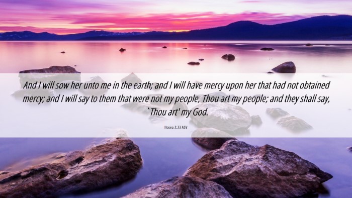 Picture 06 - Hosea 2:23 ASV Desktop Wallpaper - And I will sow her unto me in the earth; and I - Desktop Bible Verse Wallpaper