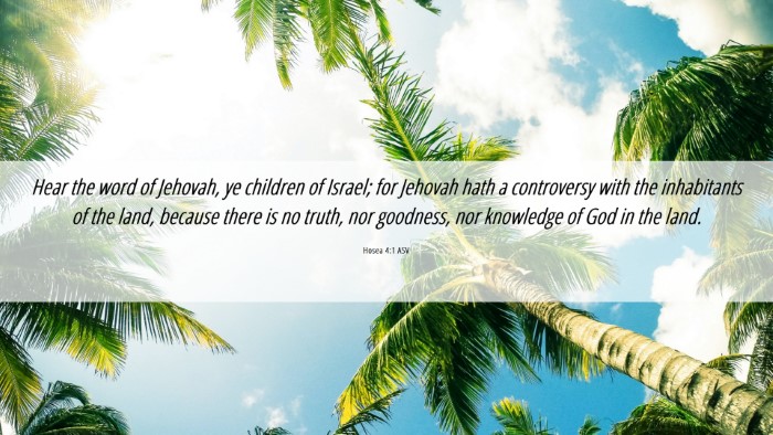Picture 06 - Hosea 4:1 ASV Desktop Wallpaper - Hear the word of Jehovah, ye children of Israel; - Desktop Bible Verse Wallpaper