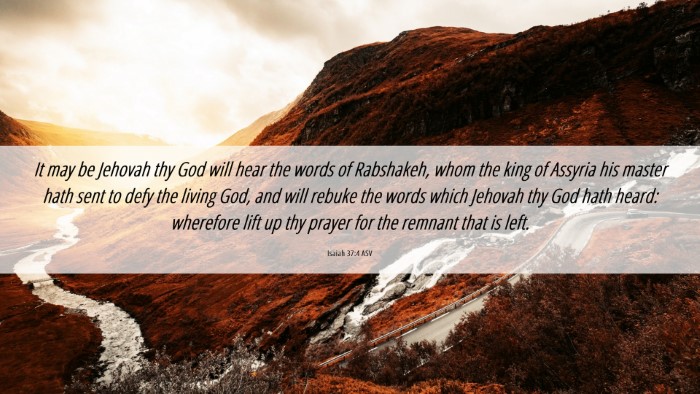 Picture 06 - Isaiah 37:4 ASV Desktop Wallpaper - It may be Jehovah thy God will hear the words of - Desktop Bible Verse Wallpaper