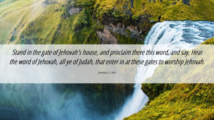 Picture 06 - Jeremiah 7:2 ASV Desktop Wallpaper - Stand in the gate of Jehovah's house, and - Desktop Bible Verse Wallpaper