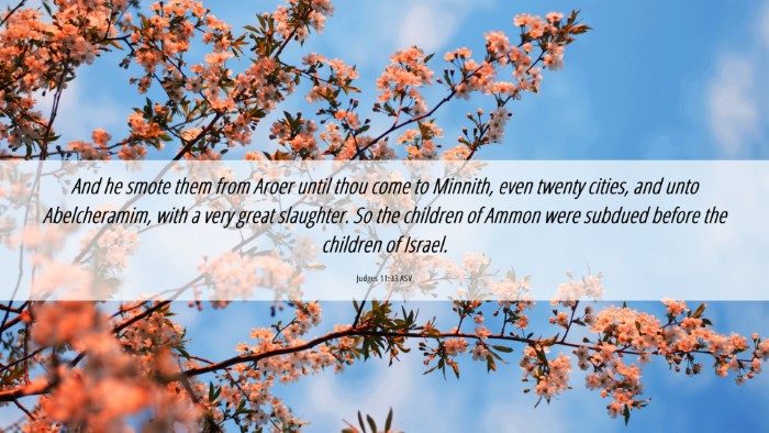 Picture 06 - Judges 11:33 ASV Desktop Wallpaper - And he smote them from Aroer until thou come to - Desktop Bible Verse Wallpaper