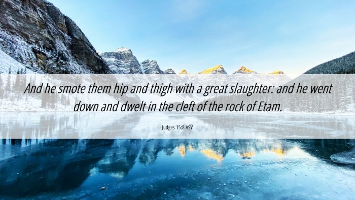 Picture 06 - Judges 15:8 ASV Desktop Wallpaper - And he smote them hip and thigh with a great - Desktop Bible Verse Wallpaper