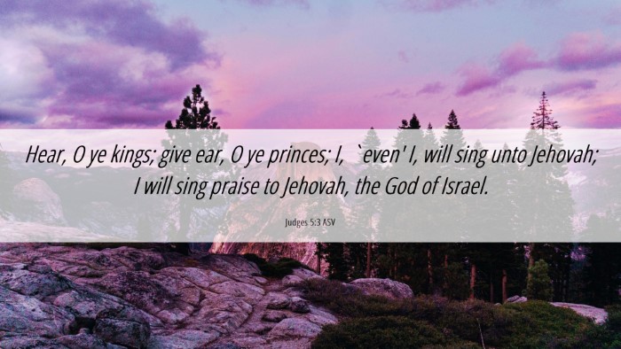 Picture 06 - Judges 5:3 ASV Desktop Wallpaper - Hear, O ye kings; give ear, O ye princes; I, - Desktop Bible Verse Wallpaper