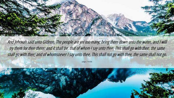 Picture 06 - Judges 7:4 ASV Desktop Wallpaper - And Jehovah said unto Gideon, The people are yet - Desktop Bible Verse Wallpaper