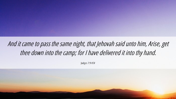 Picture 06 - Judges 7:9 ASV Desktop Wallpaper - And it came to pass the same night, that Jehovah - Desktop Bible Verse Wallpaper