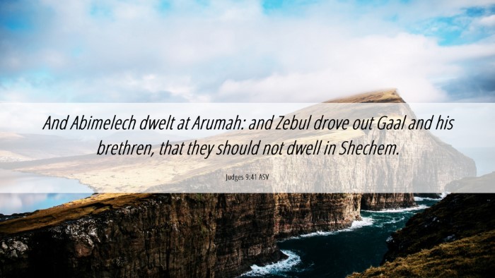 Picture 06 - Judges 9:41 ASV Desktop Wallpaper - And Abimelech dwelt at Arumah: and Zebul drove - Desktop Bible Verse Wallpaper