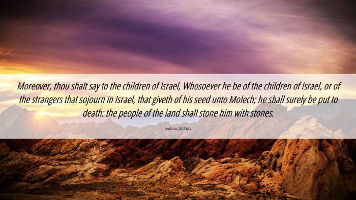 Picture 06 - Leviticus 20:2 ASV Desktop Wallpaper - Moreover, thou shalt say to the children of - Desktop Bible Verse Wallpaper