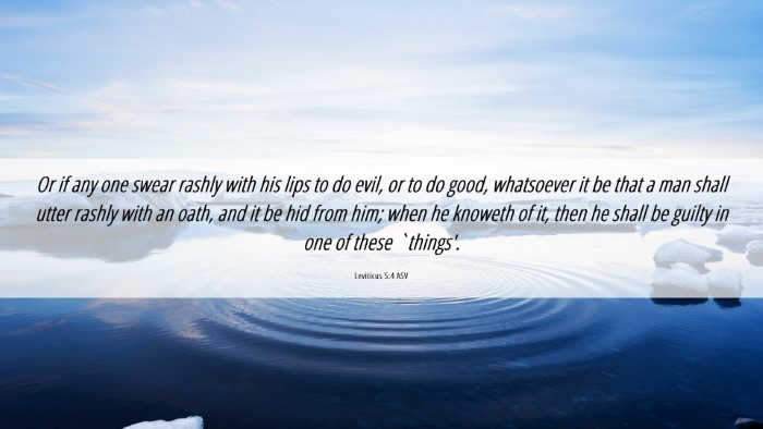 Picture 06 - Leviticus 5:4 ASV Desktop Wallpaper - Or if any one swear rashly with his lips to do - Desktop Bible Verse Wallpaper