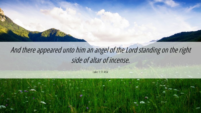 Picture 06 - Luke 1:11 ASV Desktop Wallpaper - And there appeared unto him an angel of the Lord - Desktop Bible Verse Wallpaper