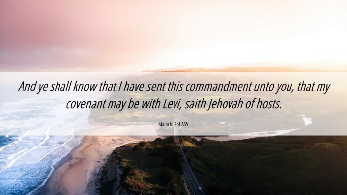 Picture 06 - Malachi 2:4 ASV Desktop Wallpaper - And ye shall know that I have sent this - Desktop Bible Verse Wallpaper