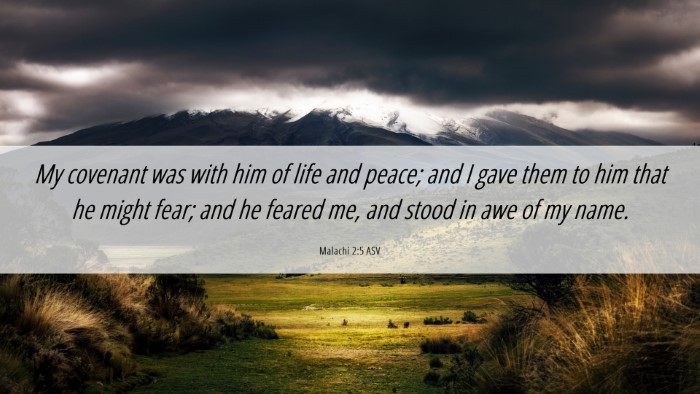 Picture 06 - Malachi 2:5 ASV Desktop Wallpaper - My covenant was with him of life and peace; and I - Desktop Bible Verse Wallpaper