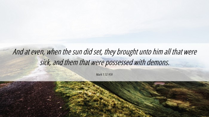Picture 06 - Mark 1:32 ASV Desktop Wallpaper - And at even, when the sun did set, they brought - Desktop Bible Verse Wallpaper