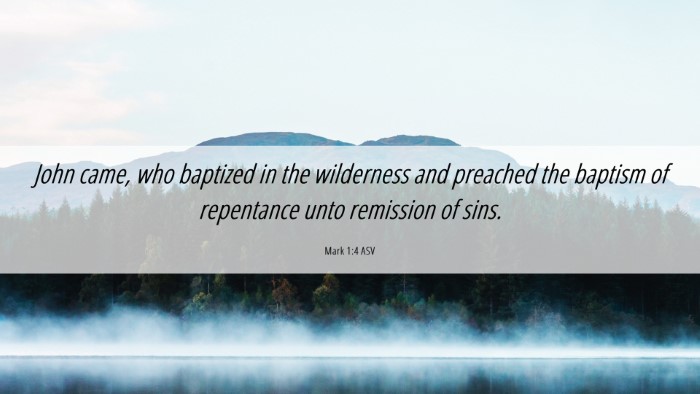 Picture 06 - Mark 1:4 ASV Desktop Wallpaper - John came, who baptized in the wilderness and - Desktop Bible Verse Wallpaper