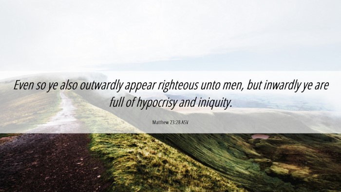 Picture 06 - Matthew 23:28 ASV Desktop Wallpaper - Even so ye also outwardly appear righteous unto - Desktop Bible Verse Wallpaper