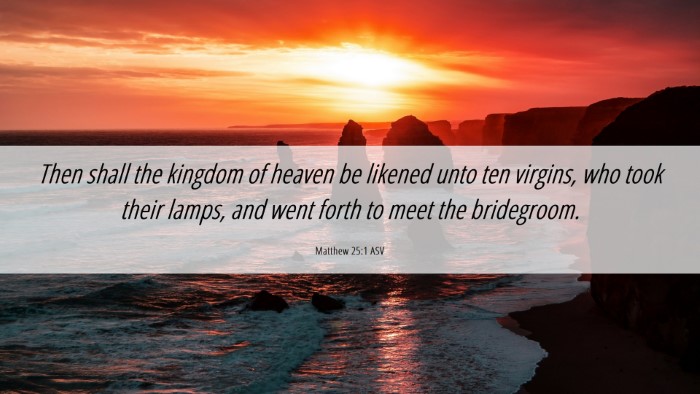 Picture 06 - Matthew 25:1 ASV Desktop Wallpaper - Then shall the kingdom of heaven be likened unto - Desktop Bible Verse Wallpaper