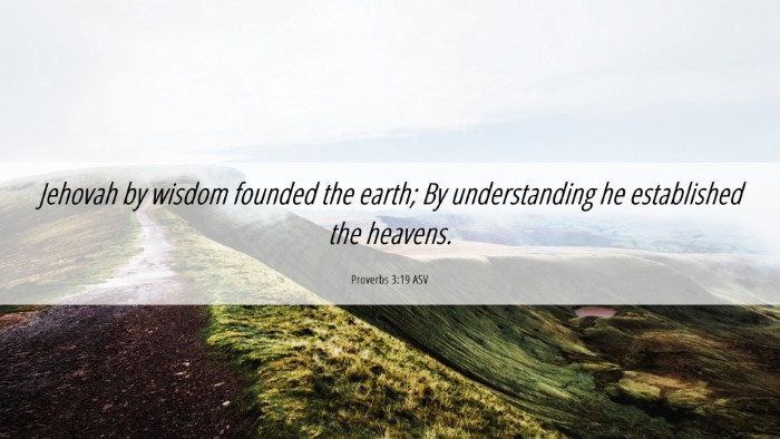 Picture 06 - Proverbs 3:19 ASV Desktop Wallpaper - Jehovah by wisdom founded the earth; By - Desktop Bible Verse Wallpaper