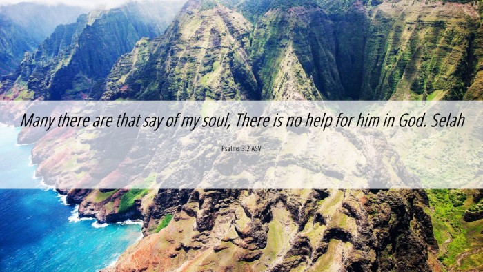 Picture 06 - Psalms 3:2 ASV Desktop Wallpaper - Many there are that say of my soul, There is no - Desktop Bible Verse Wallpaper