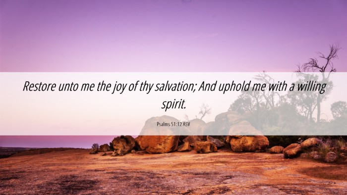 Picture 06 - Psalms 51:12 ASV Desktop Wallpaper - Restore unto me the joy of thy salvation; And - Desktop Bible Verse Wallpaper