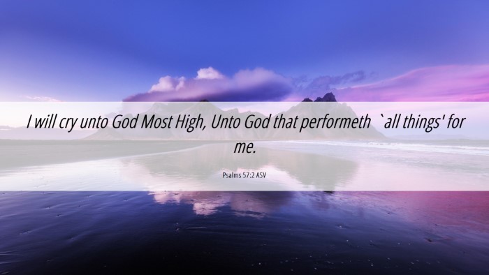Picture 06 - Psalms 57:2 ASV Desktop Wallpaper - I will cry unto God Most High, Unto God that - Desktop Bible Verse Wallpaper