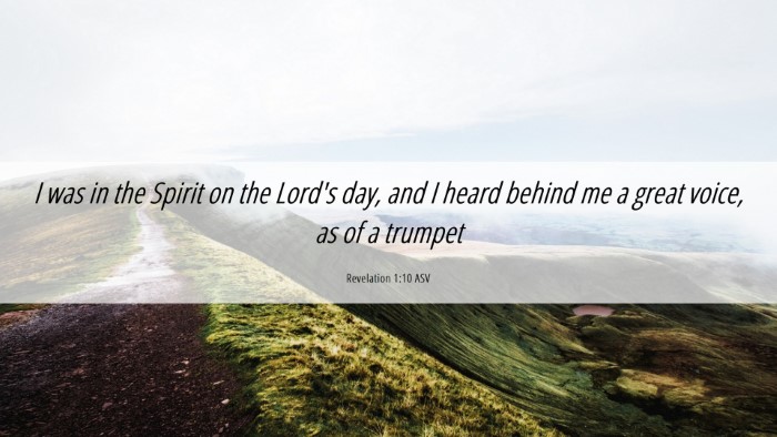 Picture 06 - Revelation 1:10 ASV Desktop Wallpaper - I was in the Spirit on the Lord's day, and I - Desktop Bible Verse Wallpaper