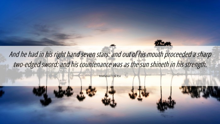 Picture 06 - Revelation 1:16 ASV Desktop Wallpaper - And he had in his right hand seven stars: and out - Desktop Bible Verse Wallpaper