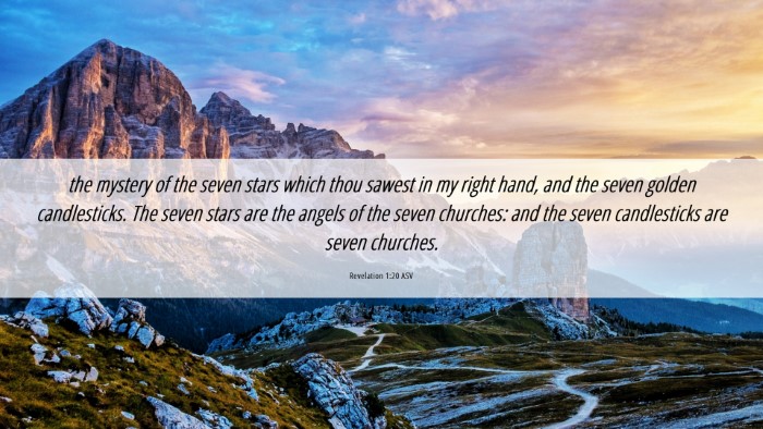 Picture 06 - Revelation 1:20 ASV Desktop Wallpaper - the mystery of the seven stars which thou sawest - Desktop Bible Verse Wallpaper