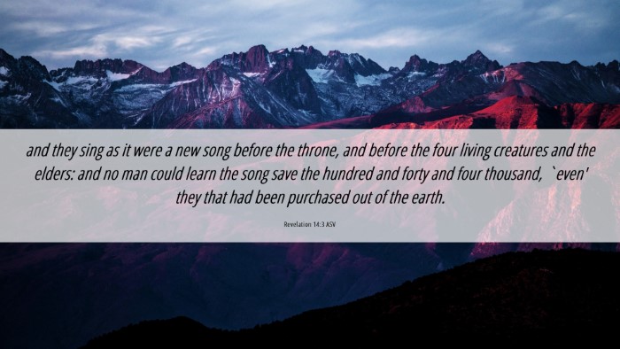Picture 06 - Revelation 14:3 ASV Desktop Wallpaper - and they sing as it were a new song before the - Desktop Bible Verse Wallpaper