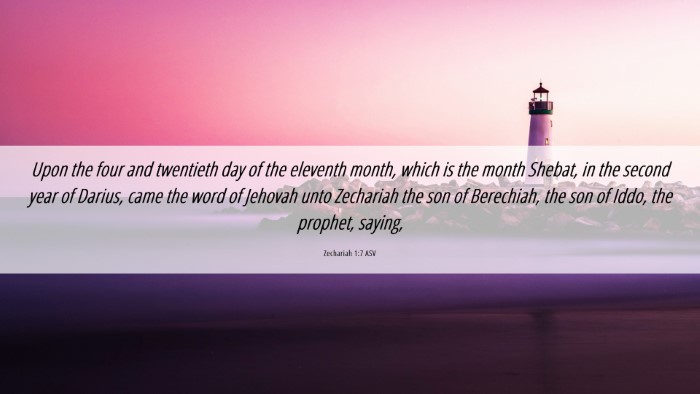 Picture 06 - Zechariah 1:7 ASV Desktop Wallpaper - Upon the four and twentieth day of the eleventh - Desktop Bible Verse Wallpaper