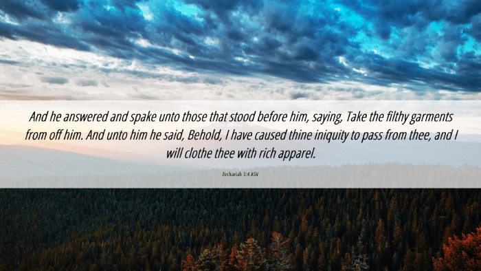Picture 06 - Zechariah 3:4 ASV Desktop Wallpaper - And he answered and spake unto those that stood - Desktop Bible Verse Wallpaper