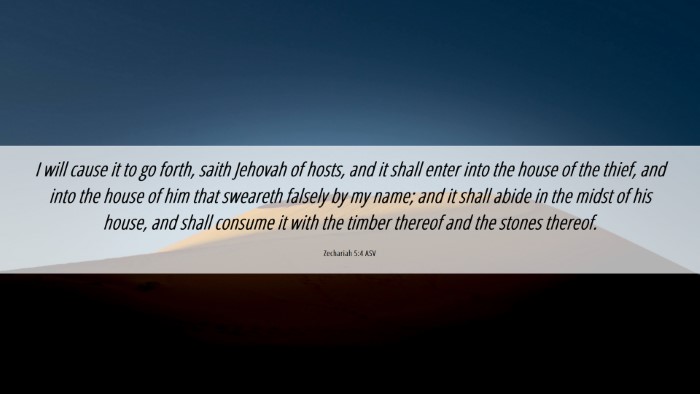 Picture 06 - Zechariah 5:4 ASV Desktop Wallpaper - I will cause it to go forth, saith Jehovah of - Desktop Bible Verse Wallpaper
