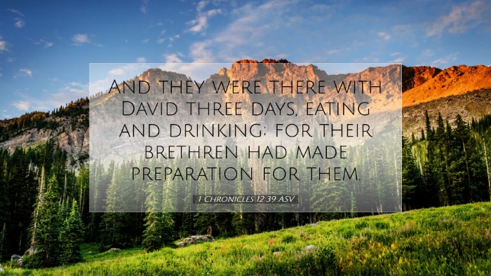 Picture 07 - 1 Chronicles 12:39 ASV Desktop Wallpaper - And they were there with David three days, eating - Desktop Bible Verse Wallpaper