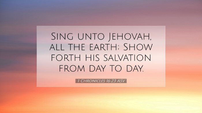Picture 07 - 1 Chronicles 16:23 ASV Desktop Wallpaper - Sing unto Jehovah, all the earth; Show forth his - Desktop Bible Verse Wallpaper