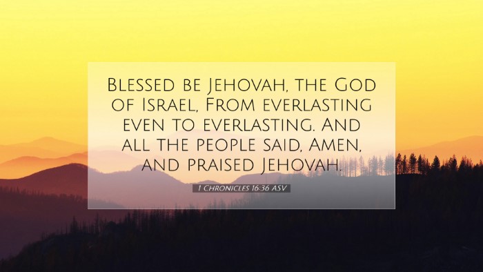Picture 07 - 1 Chronicles 16:36 ASV Desktop Wallpaper - Blessed be Jehovah, the God of Israel, From - Desktop Bible Verse Wallpaper