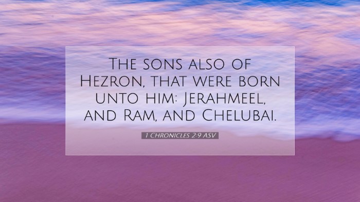Picture 07 - 1 Chronicles 2:9 ASV Desktop Wallpaper - The sons also of Hezron, that were born unto him: - Desktop Bible Verse Wallpaper