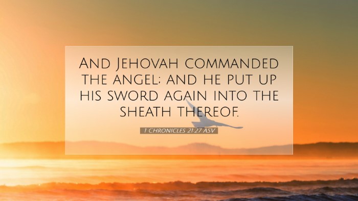 Picture 07 - 1 Chronicles 21:27 ASV Desktop Wallpaper - And Jehovah commanded the angel; and he put up - Desktop Bible Verse Wallpaper
