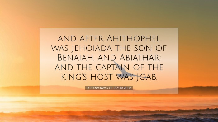 Picture 07 - 1 Chronicles 27:34 ASV Desktop Wallpaper - and after Ahithophel was Jehoiada the son of - Desktop Bible Verse Wallpaper