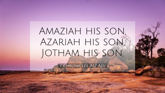 Picture 07 - 1 Chronicles 3:12 ASV Desktop Wallpaper - Amaziah his son, Azariah his son, Jotham his - Desktop Bible Verse Wallpaper