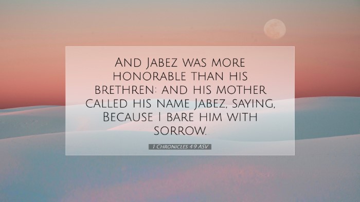 Picture 07 - 1 Chronicles 4:9 ASV Desktop Wallpaper - And Jabez was more honorable than his brethren: - Desktop Bible Verse Wallpaper