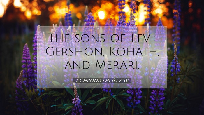Picture 07 - 1 Chronicles 6:1 ASV Desktop Wallpaper - The sons of Levi: Gershon, Kohath, and - Desktop Bible Verse Wallpaper