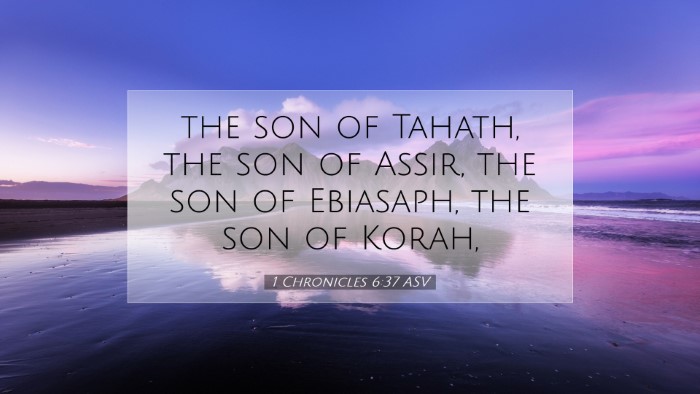 Picture 07 - 1 Chronicles 6:37 ASV Desktop Wallpaper - the son of Tahath, the son of Assir, the son of - Desktop Bible Verse Wallpaper
